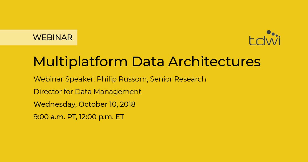 Multiplatform Data Achitectures Webinar