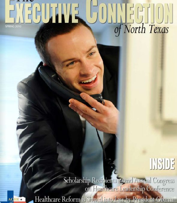 Spring 2010 ACHE North Texas Newsletter
