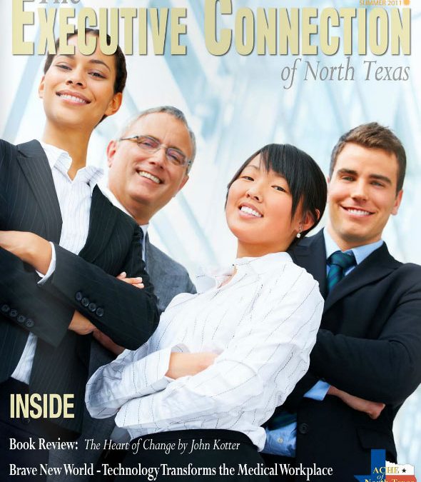Summer 2011 ACHE North Texas Newsletter