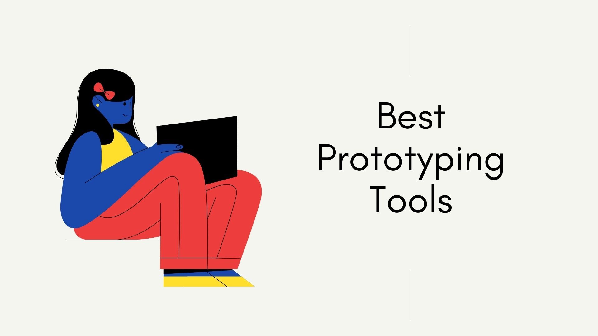 5 Best Prototyping Tools