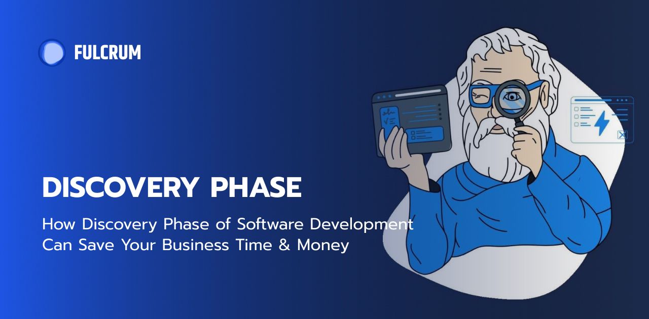 Discovery Phase Of Software Development 2021 Succeed Quickly
