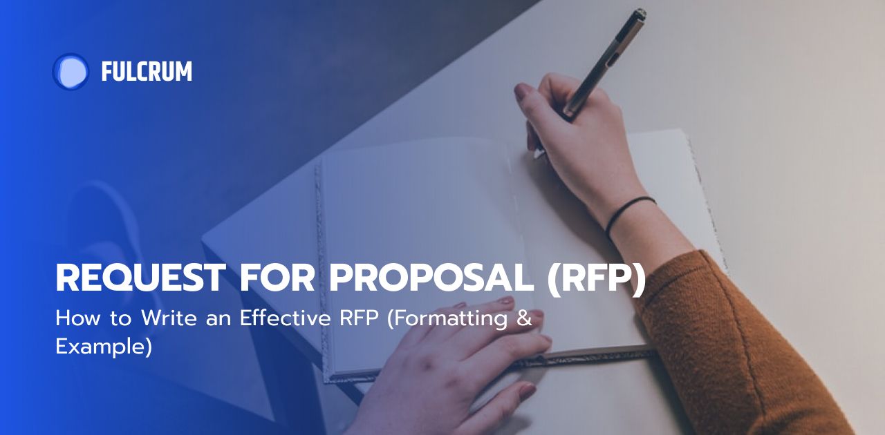 How to Write an Effective RFP (Formatting & Example)