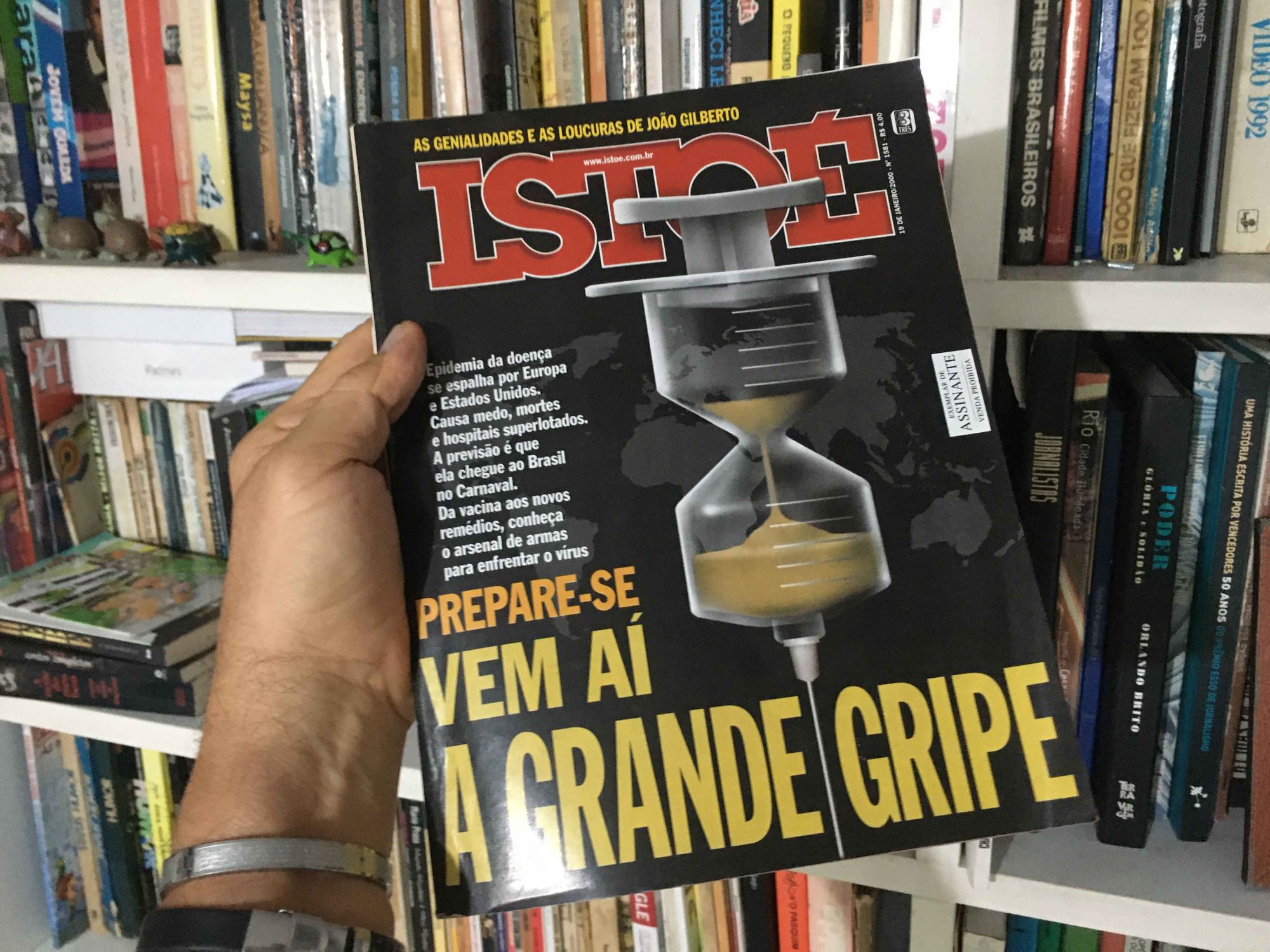 Há 10 anos, IstoÉ alertou em matéria de capa que o Brasil deveria se preparar, porque  'vem aí a grande gripe'