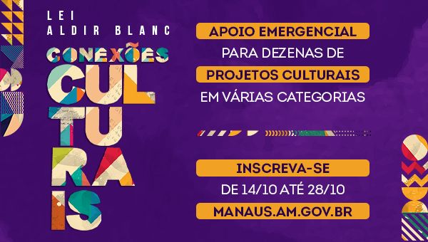 Lei Aldir Blanc: Conexões Culturais 2020