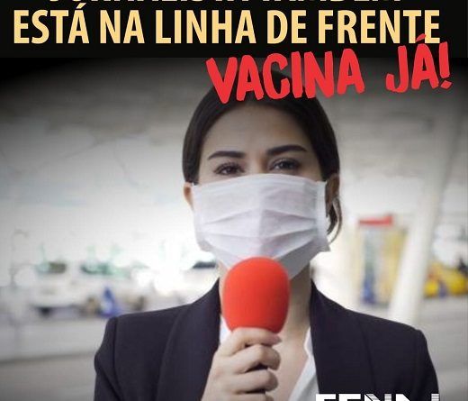 Fenaj quer que jornalistas sejam vacinados