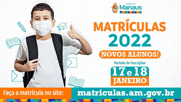 Matrículas 2022 – É hora de matricular a criançada