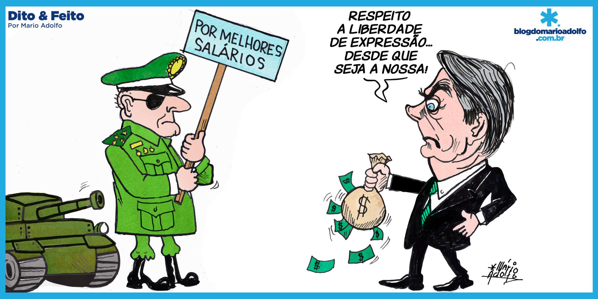 Dito & Feito - E O SALÁRIO DOS MIITARES, Ó!...