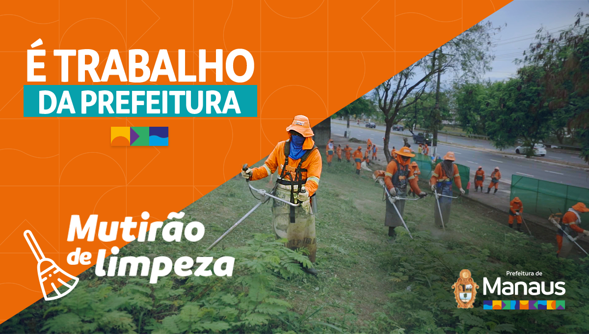 Mais infraestrutura e limpeza – É trabalho da Prefeitura