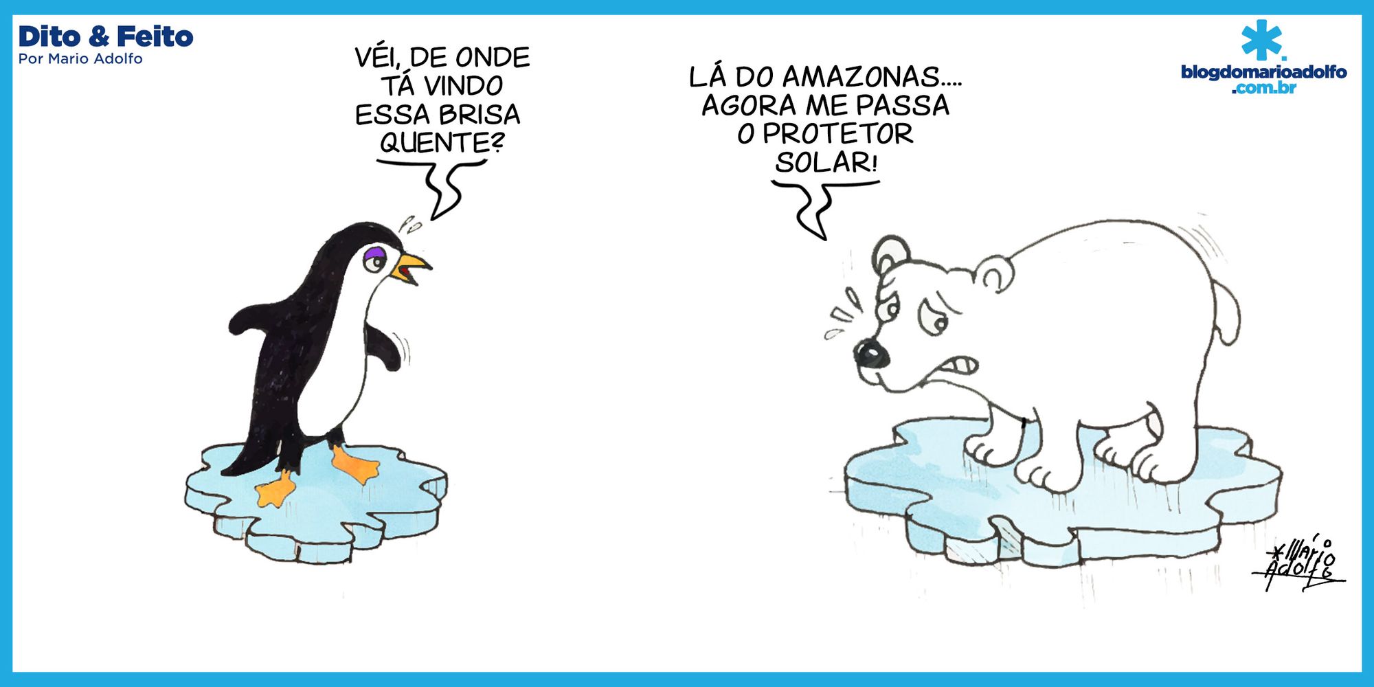 Dito & Feito: AQUECIMENTO GLOBAL – Amazonas dá sua parcela de “colaboração”