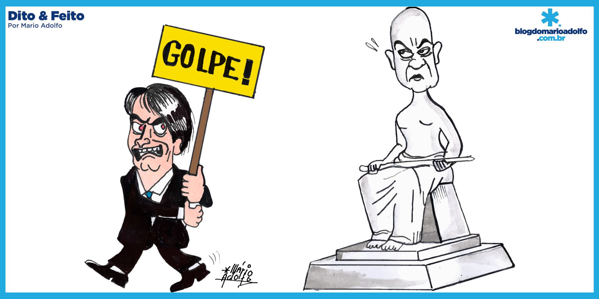 Dito & Feito - STF continua caçando quem acha que ameaçar é normal