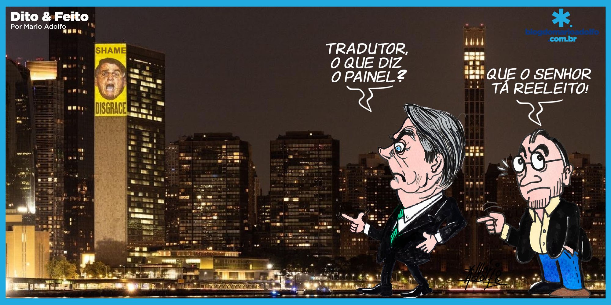 Dito & Feito: A vergonha brasileira no prédio da ONU