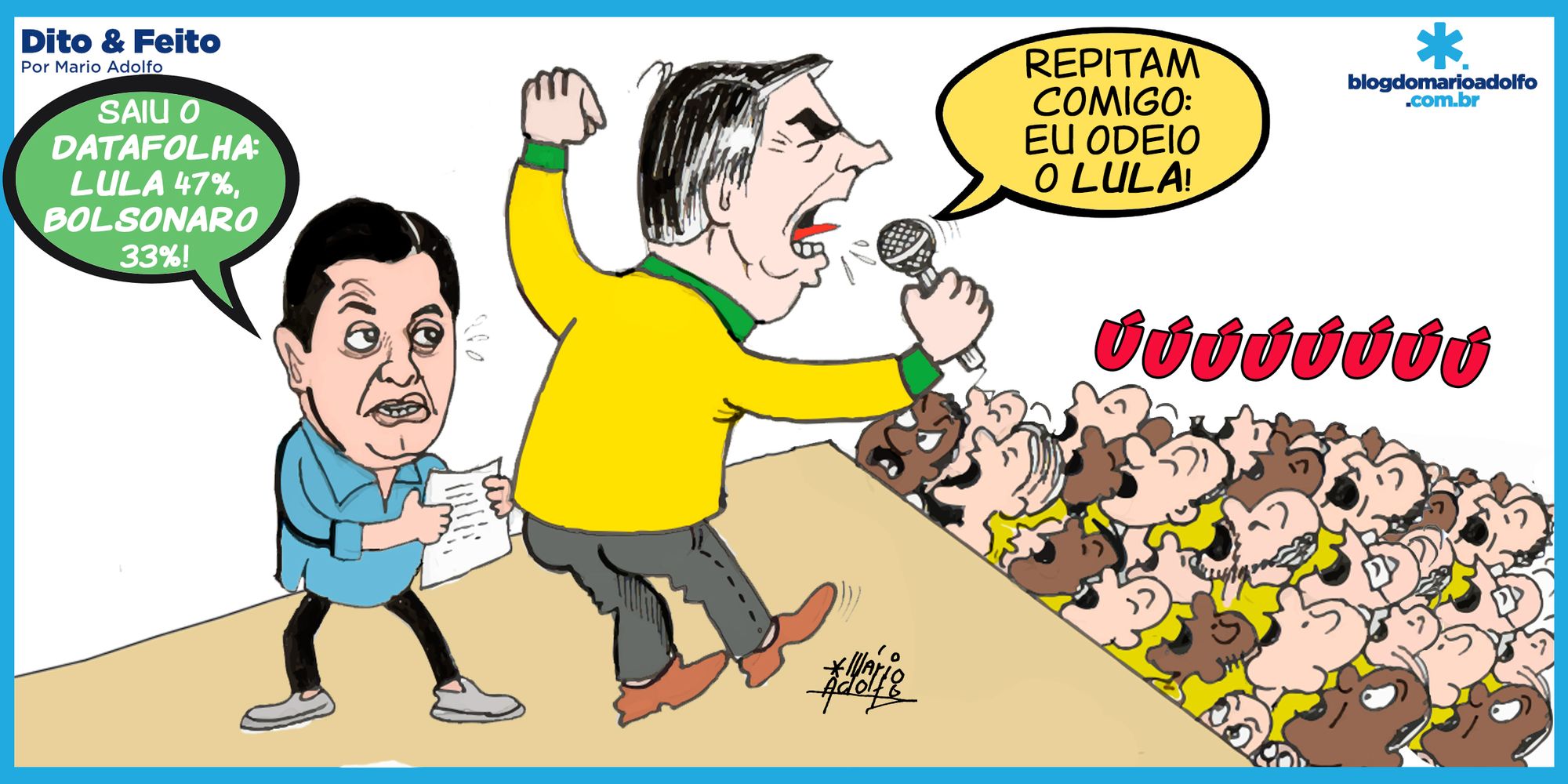 Dito & feito - Bolsonaro noves fora, nada!
