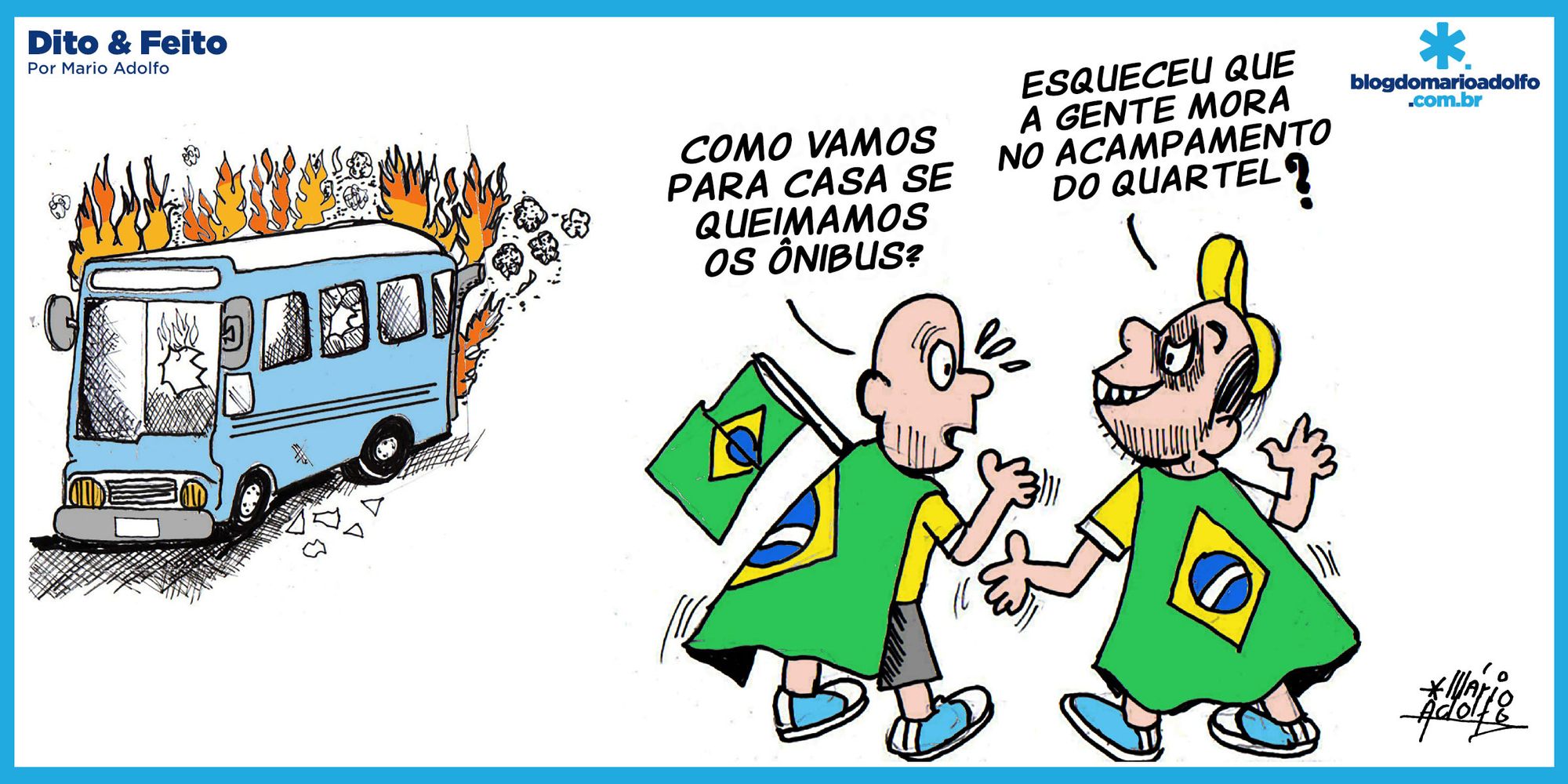 Dito & Feito: As ligações perigosas de Bolsonaro