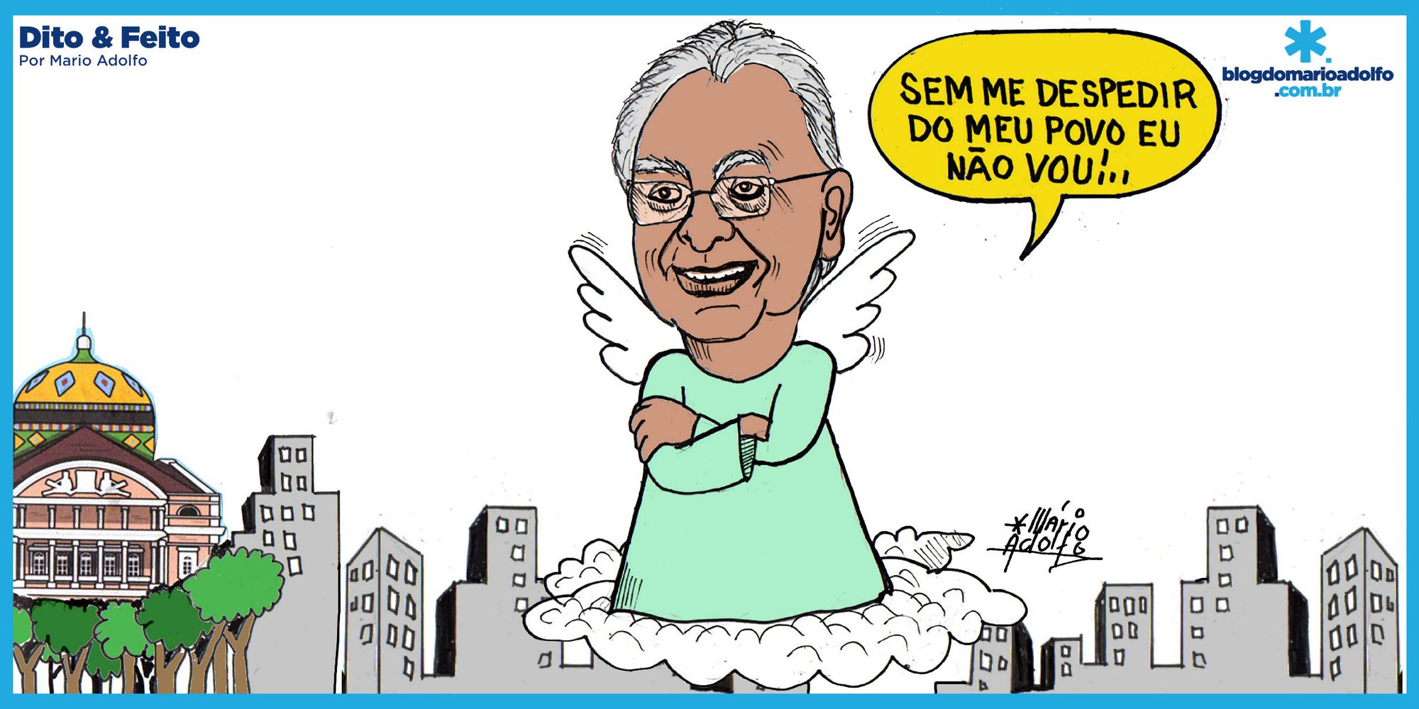 Dito & Feito - O adeus de Amazonino nos braços do povo