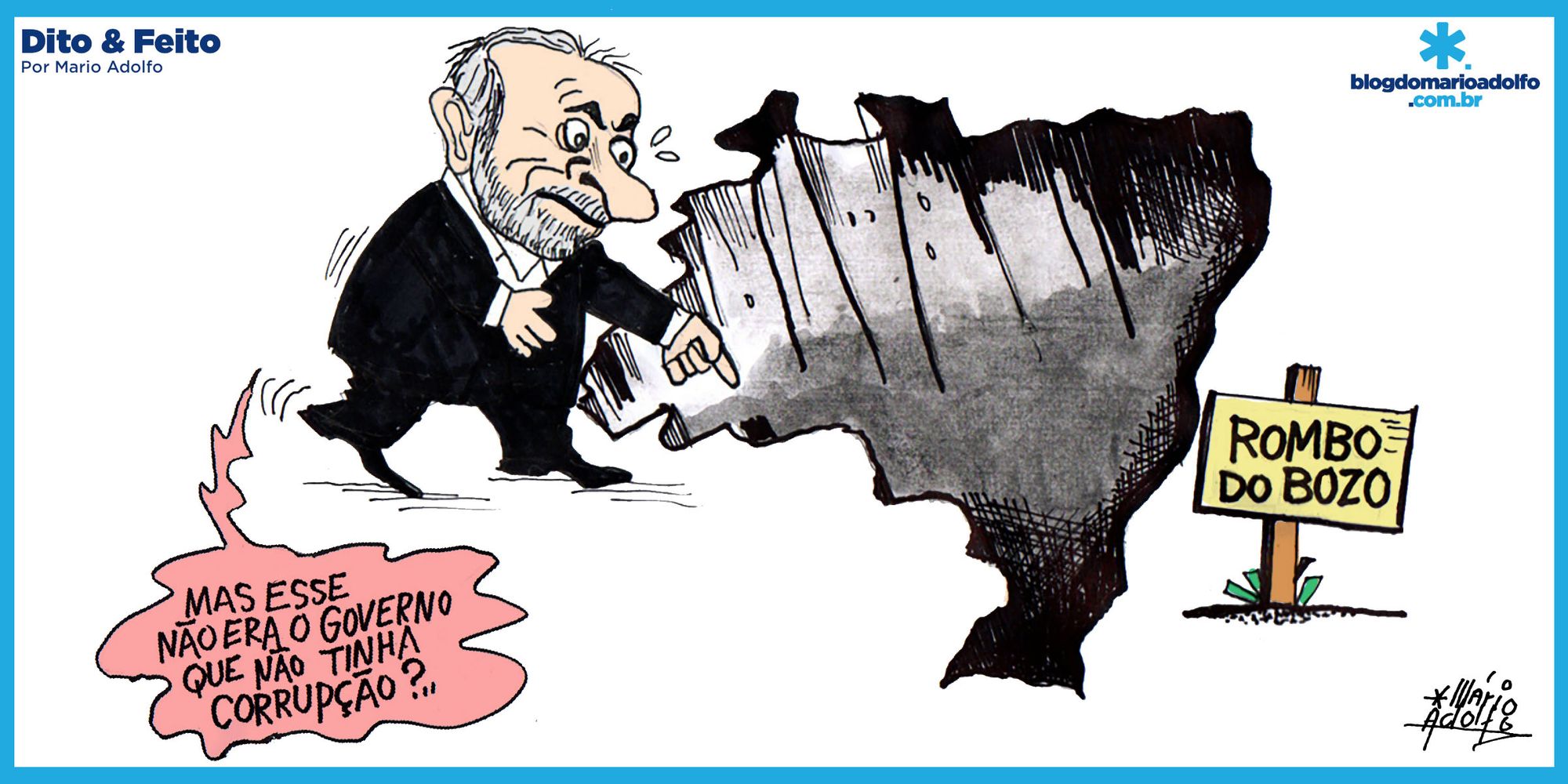 Dito & Feito: ROMBO – MPF investiga governo Bolsonaro por desvio de R$ 26,4 bilhões do Fundo Pis/Pasep