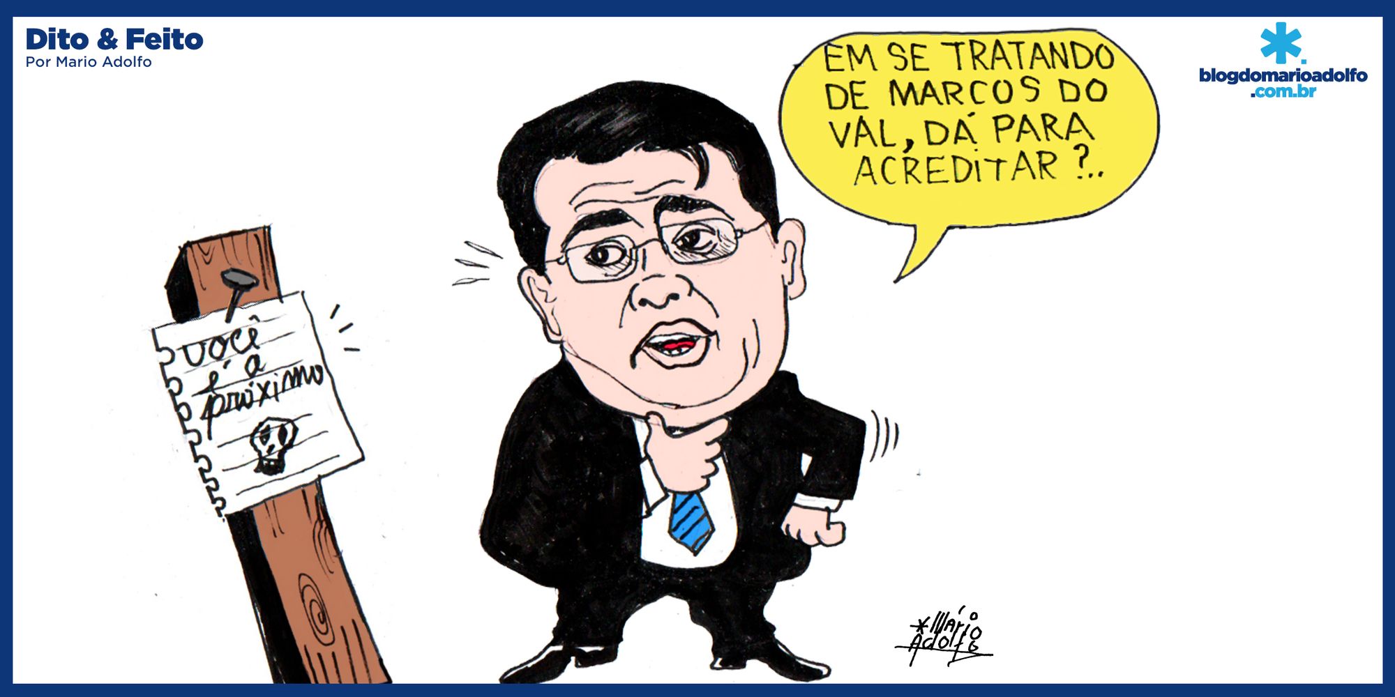 Dito & Feito: ameaça a Wilker Barreto precisa ser explicada