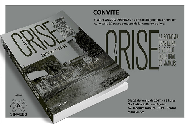 Gustavo Igrejas lança livro que aborda crise no AM