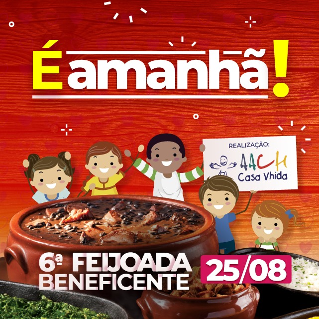 6ª Edição da Feijoada Beneficente da Casa Vhida acontece no dia 25 de agosto