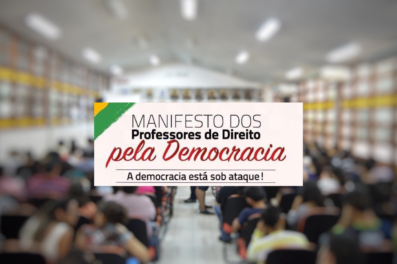 Professores de Direito no Amazonas lançam ‘Manifesto pela Democracia’