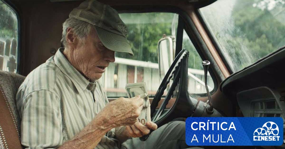 Crítica: A Mula – Por Cine Set