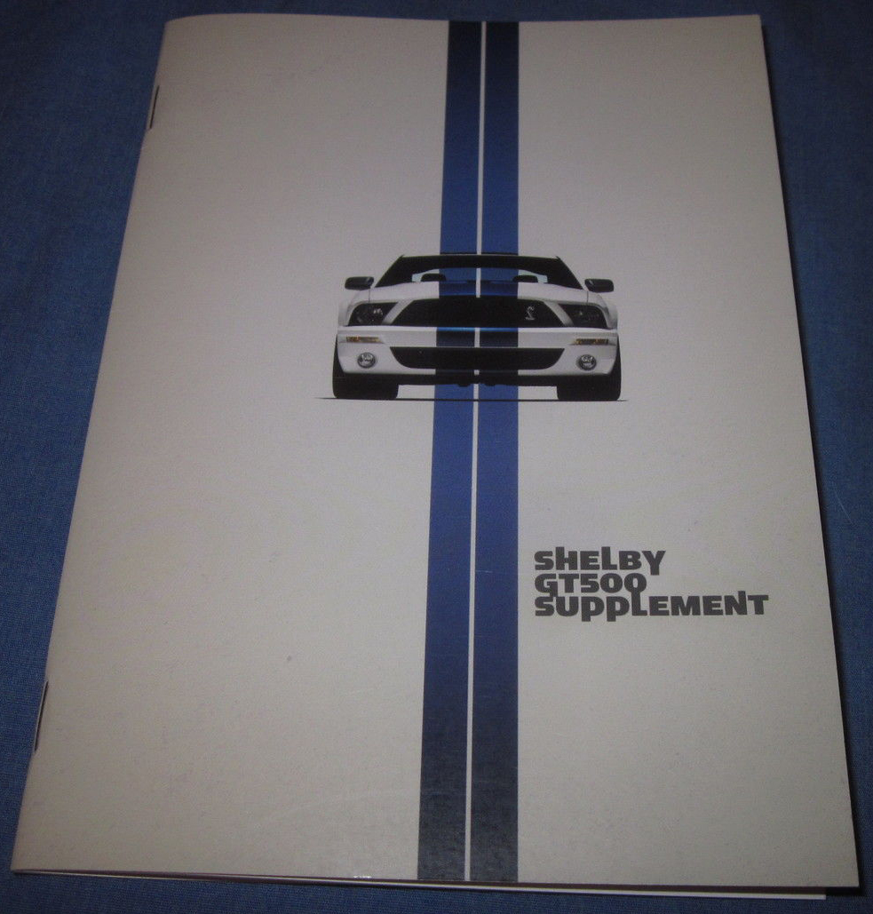 2007 Ford Mustang Shelby GT500 Owner’s Manual Supplement