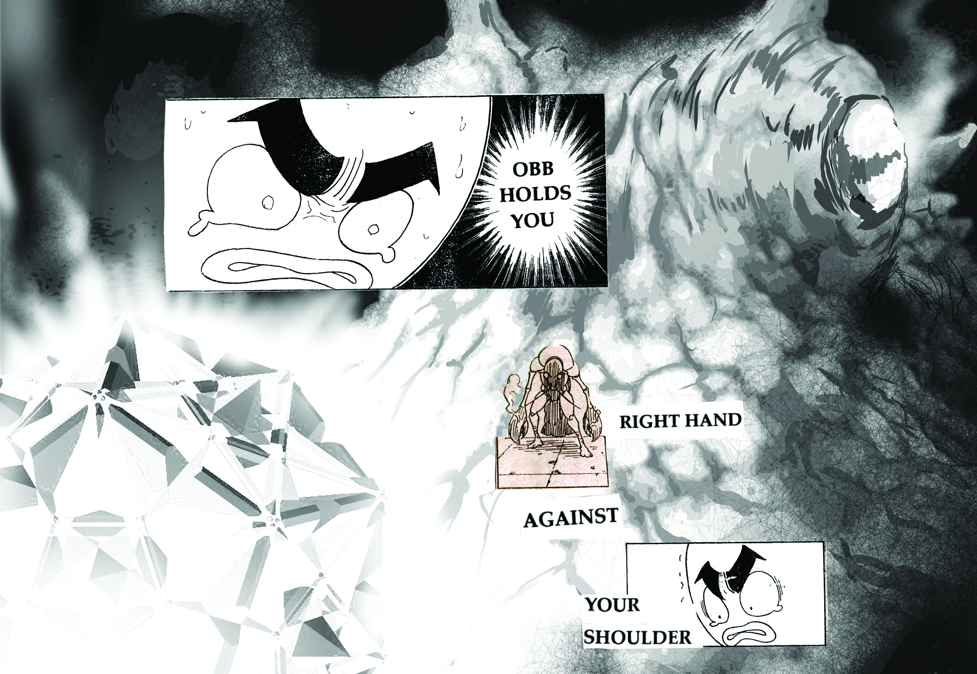 An image of a visual poem by Paolo Javier with illustrations by Alex Tarampi. The text reads "OBB HOLDS YOU," "RIGHT HAND," "AGAINST," "YOUR SHOULDER."