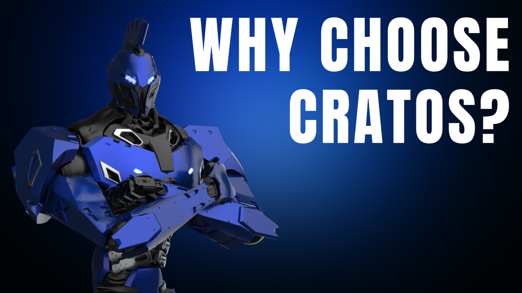 Why Choose Cratos?