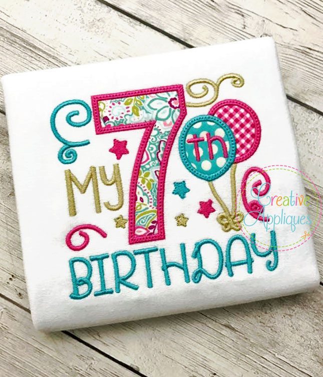 My 7th birthday girl applique  creative appliques