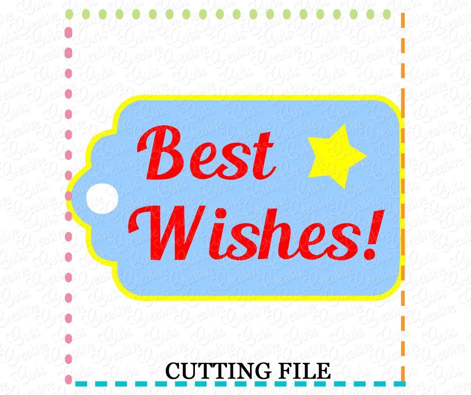 Best Wishes Gift Tag Cutting File SVG DXF EPS Creative Appliques