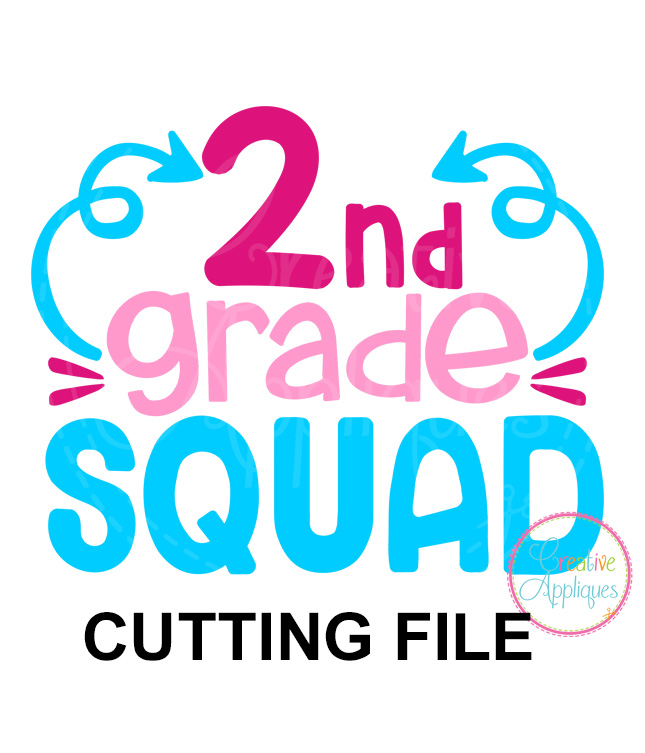 2nd Grade Squad Cutting File Svg Dxf Eps Creative Appliques