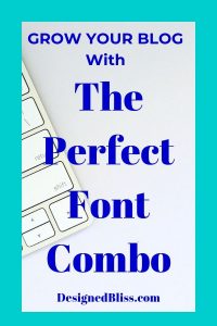 Font Pairs To Avoid- What makes a font complementary grow-blog-with-complementary-font-pairs