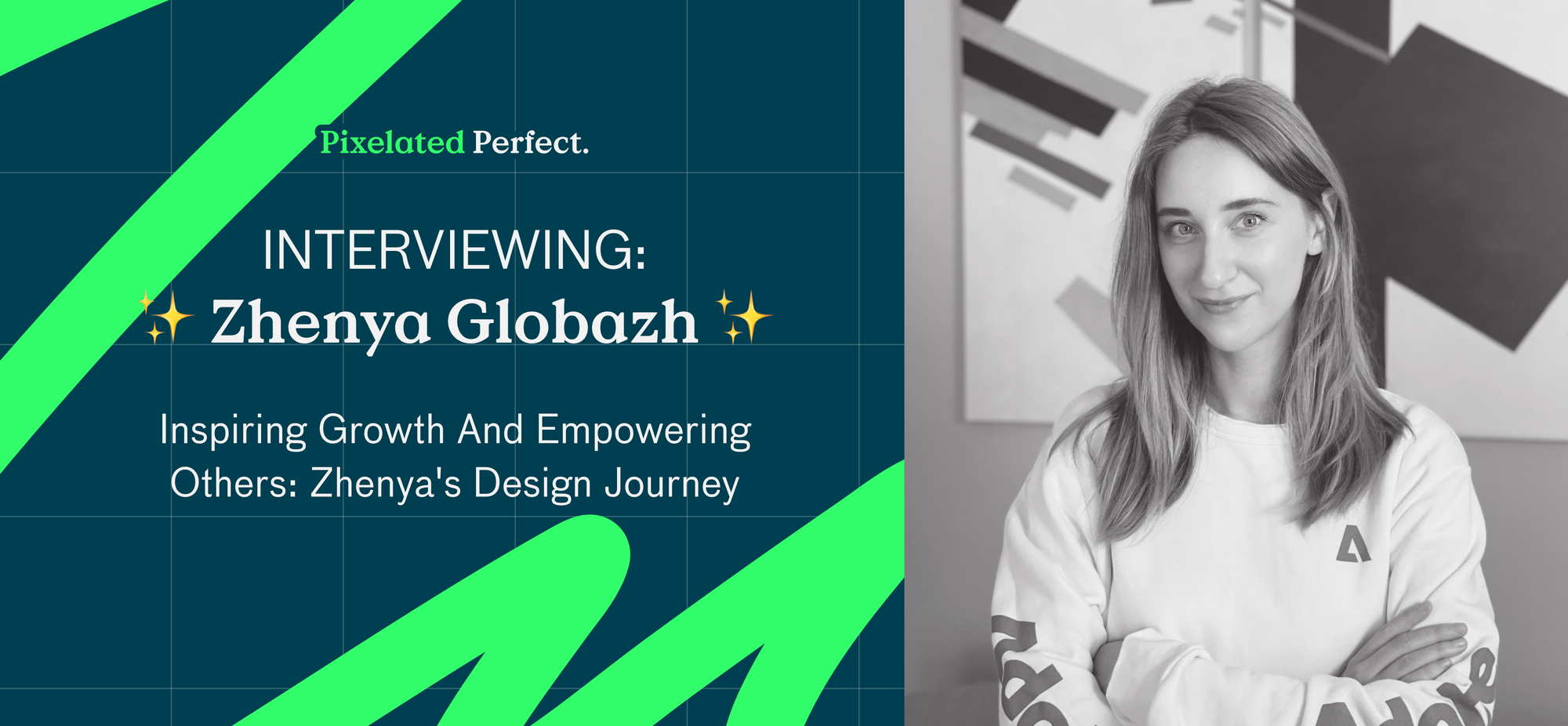 Zhenya Globazh | Inspiring Growth and Empowering Others: A Design Journey