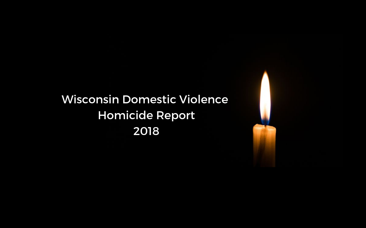 Annual Wisconsin Domestic Violence Homicide Report Released - 