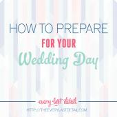 prepare for your wedding day