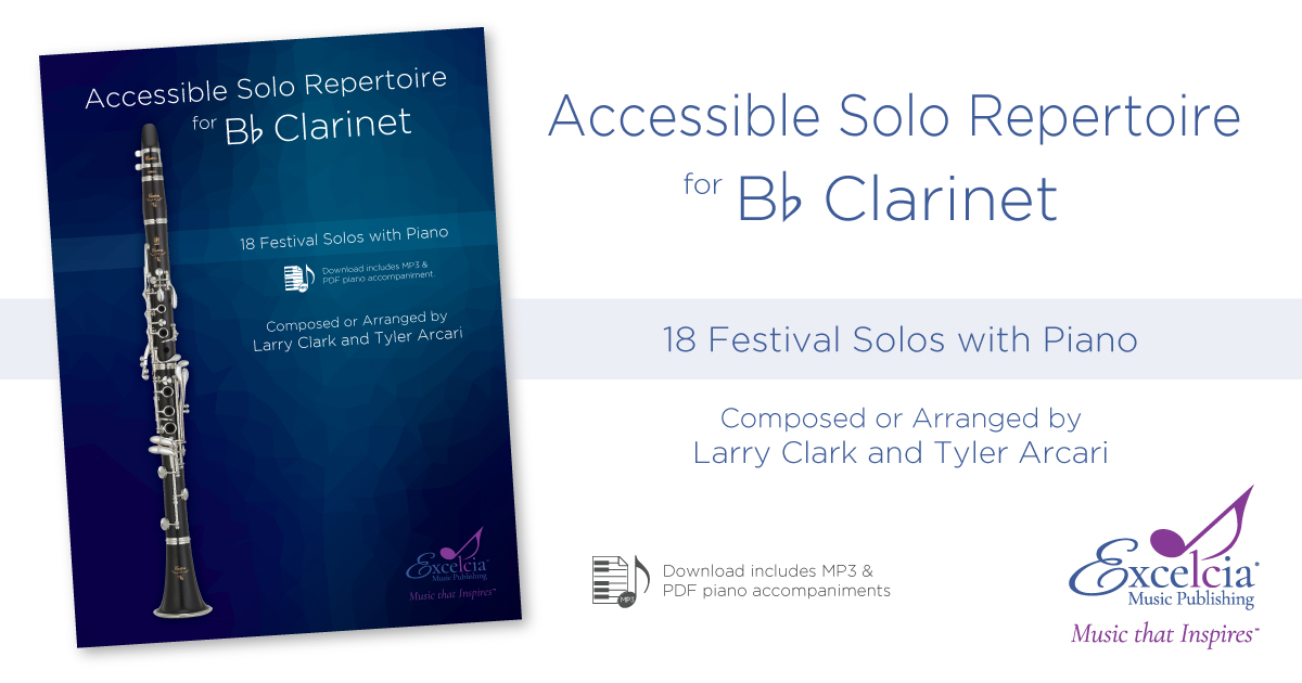Accessible Solo Repertoire for Bb Excelcia Music Publishing
