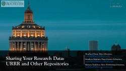 Sharing Your Research Data: URRR and Other Repositories
