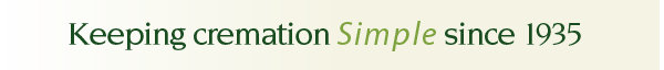 Keeping Cremation Simple Since 1935