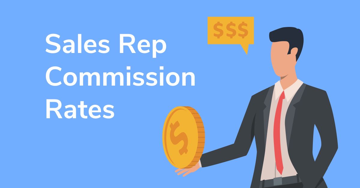 Illustration of businessman holding coin with text "Sales Rep Commission Rates"