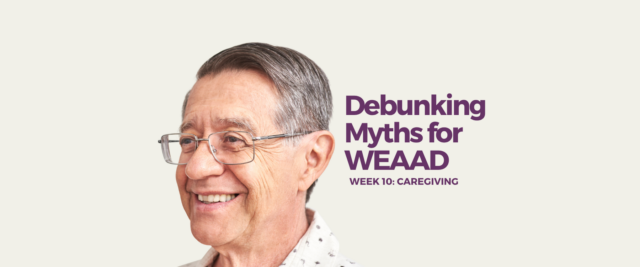 Debunking Myths of Caregiving