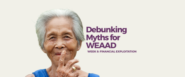 Debunking Myths of Financial Exploitation