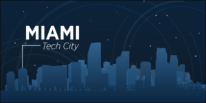 Why Miami Startups are Thriving