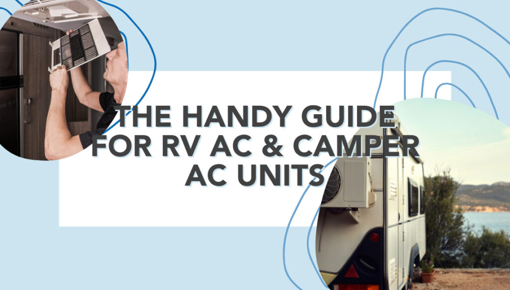 RV AC Unit Best Brands, Sizes, Install, Cost, Maintenance