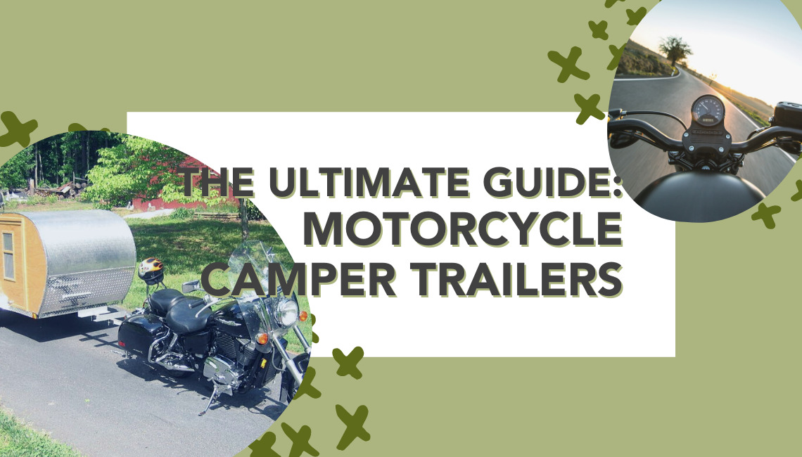 The Ultimate Guide to Motorcycle Camper Trailers - RVshare.com