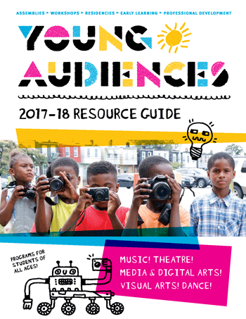 program brochures young audiences arts for learningyoung audiences