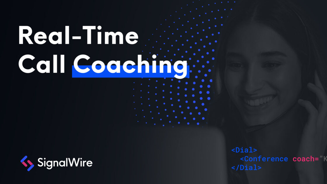 RealTime Call Coaching SignalWire