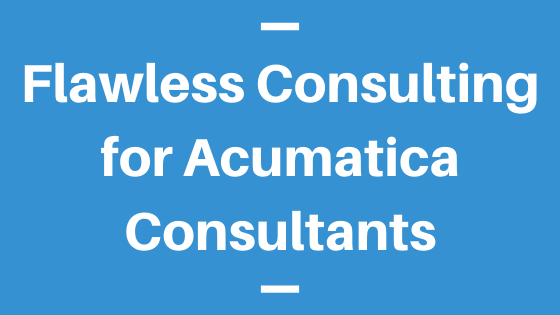 Flawless Consulting for Acumatica Consultants