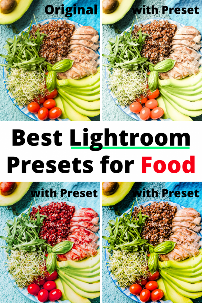 best lightroom presets for food bloggers and photographers