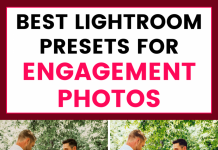 16 Best Lightroom Presets for Engagement Photos Best Lightroom Presets for Engagement Photos, Proposals & Wedding Photography