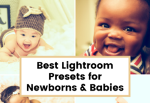 45 Best Lightroom Presets for Newborns and Babies Best Lightroom Presets for Newborns & Babies