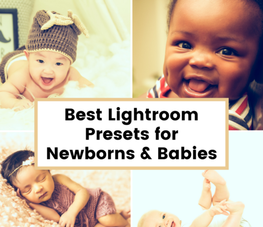 45 Best Lightroom Presets for Newborns and Babies Best Lightroom Presets for Newborns & Babies